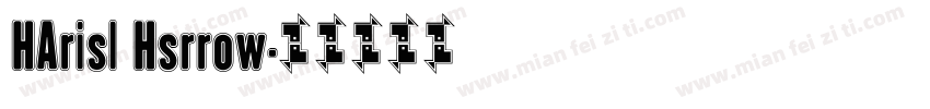 HArisl Hsrrow字体转换